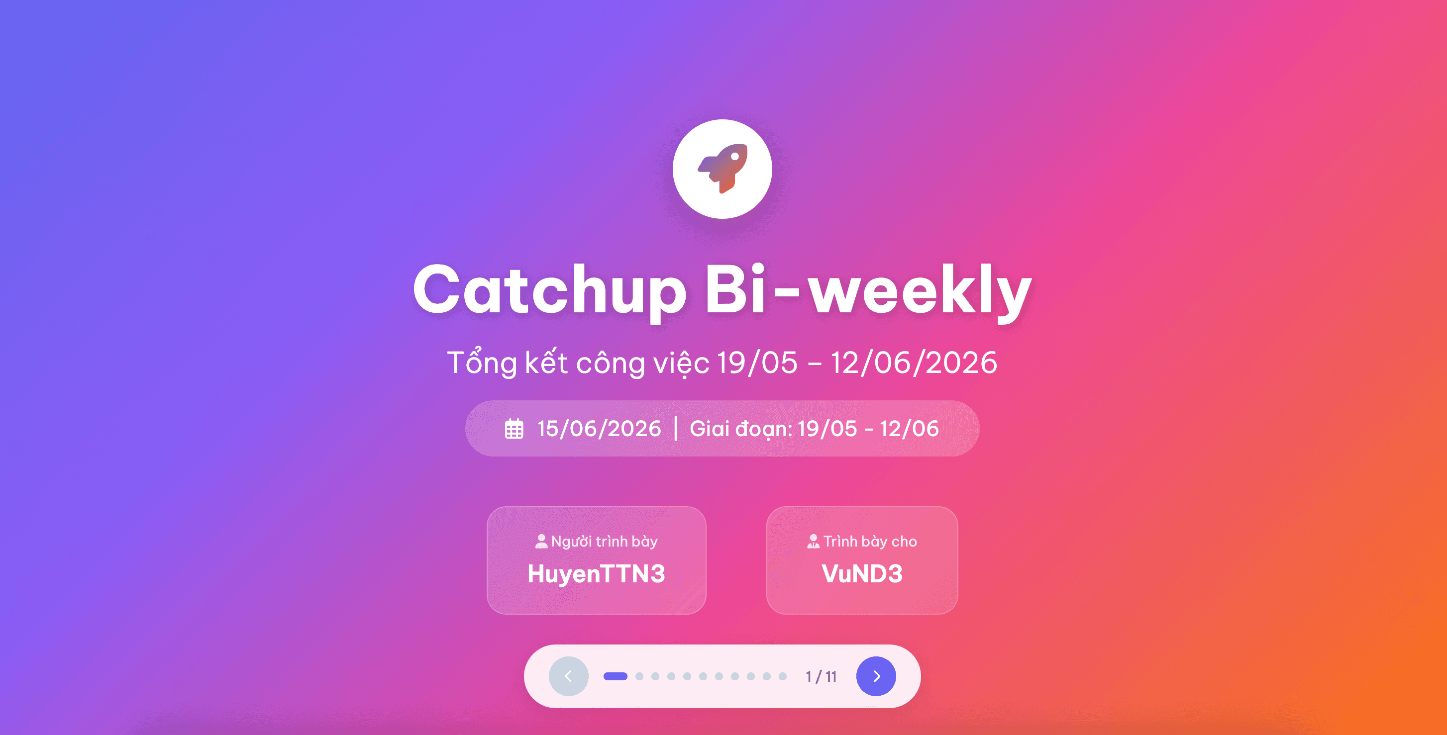 Template sync 2 tuần 1 lần với line manager
