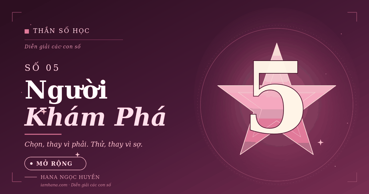 Thần số học - Số 5: Người khám phá