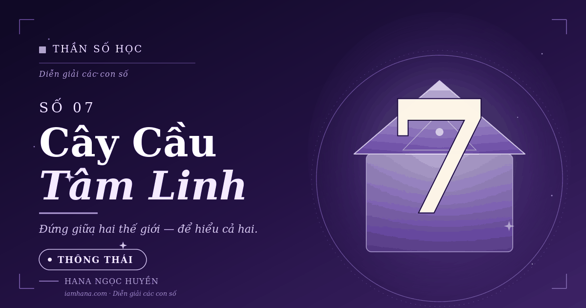 Thần số học - Số 7: Người tìm sự thật