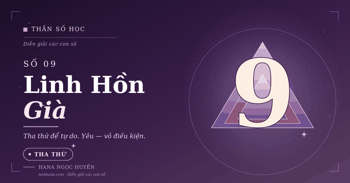 Thần số học - Số 9: Người nhân văn